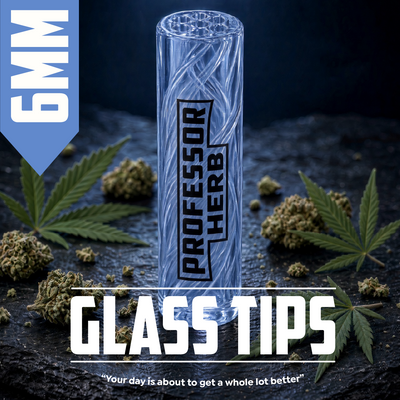 Professor Herb: 6mm Glass Tips