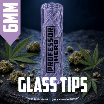 Professor Herb: 6mm Glass Tips